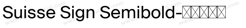 Suisse Sign Semibold字体转换